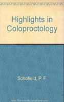 Highlights in Coloproctology