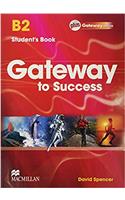 Gateway to Success B2 Student's Book pack