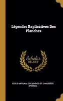 Légendes Explicatives Des Planches