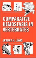 Comparative Hemostasis in Vertebrates
