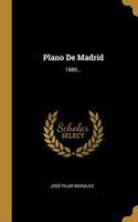 Plano De Madrid: 1880...