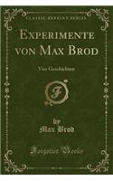 Experimente Von Max Brod