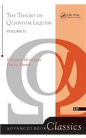 Theory Of Quantum Liquids: Superfluid Bose Liquids