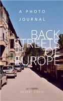 The Backstreets of Europe