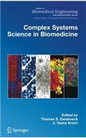 Complex Systems Science in Biomedicine