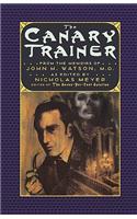 The Canary Trainer - From the Memoirs of John H. Watson, M.D.