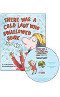 There Was a Cold Lady Who Swallowed Some Snow! - Audio Library Edition [With CD]