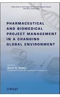 Pharmaceutical and Biomedical Project Management in a Changing Global Environment