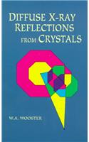 Diffuse X-Ray Reflections from Crystals