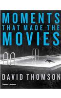 Moments that Made the Movies: (English)