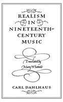 Realism in Nineteenth-Century Music