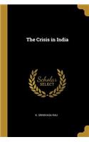 The Crisis in India