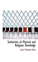 Similarities of Physical and Religious Knowledge