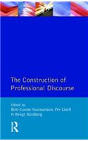 The Construction of Professional Discourse