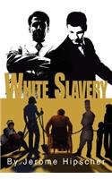 White Slavery