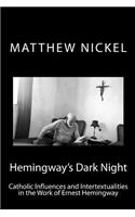 Hemingway's Dark Night