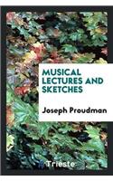 Musical Lectures and Sketches