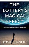 The Lottery's Magical Effect
