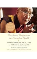 The Art of Happiness in a Troubled World