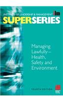 Managing Lawfully