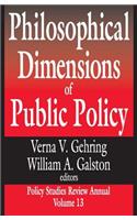 Philosophical Dimensions of Public Policy