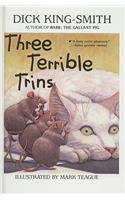 Three Terrible Trins