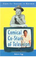 Comical Co-Stars of Television