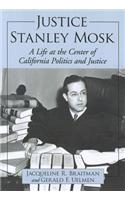 Justice Stanley Mosk