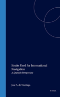 Straits Used for International Navigation: A Spanish Perspective