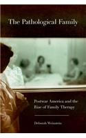 The Pathological Family