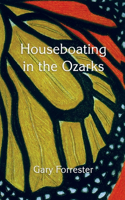 Houseboating in the Ozarks