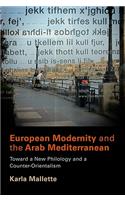 European Modernity and the Arab Mediterranean