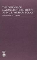 Defense of Nato's Northern Front and U.S. Military Policy