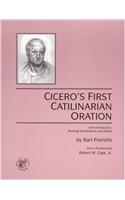 Cicero's First Catilinarian Oration