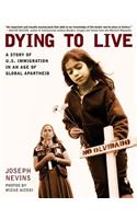 Dying to Live