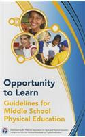 Opportunity to Learn: Guidelines for Middle School Physical Education 3rd Edition