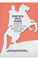 Poetics. Self. Place