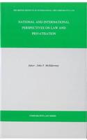 National and International Perspectives on Law and Privatisation