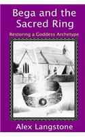 Bega and the Sacred Ring