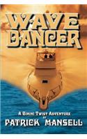 Wave Dancer- A Bimini Twist Adventure