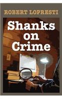 Shanks on Crime: (English)