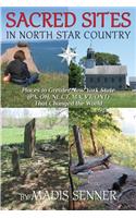 Sacred Sites in North Star Country