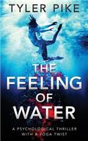 Feeling of Water