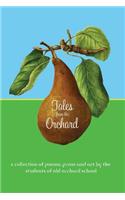 Tales from the Orchard