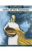 Gifts of the Feminine