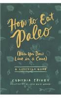 How to Eat Paleo