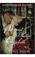 Dearest Bloodiest Elizabeth