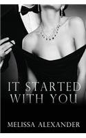 It Started with You