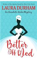 Better Off Wed