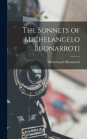 Sonnets of Michelangelo Buonarroti